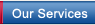 Our Services